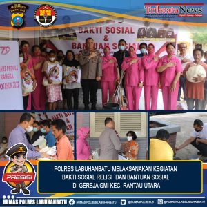 Polres Labuhanbatu Melaksanakan Anjangsana Kepada TNI, POLRI Dan Masyarakat Dalam Rangka Hari Bhayangkara Ke-76