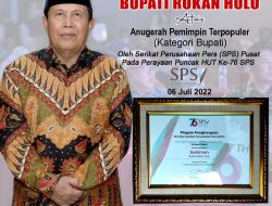 Bupati Rohul Meraih Penghargaan Pemimpin Terpopulerdi Media Arus Utama Kategori Pemimpin Daerah