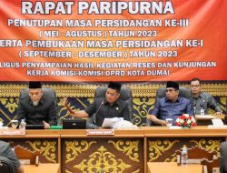 DPRD Dumai Gelar Paripurna Penutupan Masa Sidang Ke III Mei – Agustus 2023